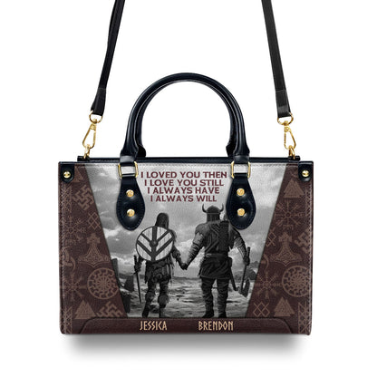 I Always Will - Personalized Leather Handbag MS11